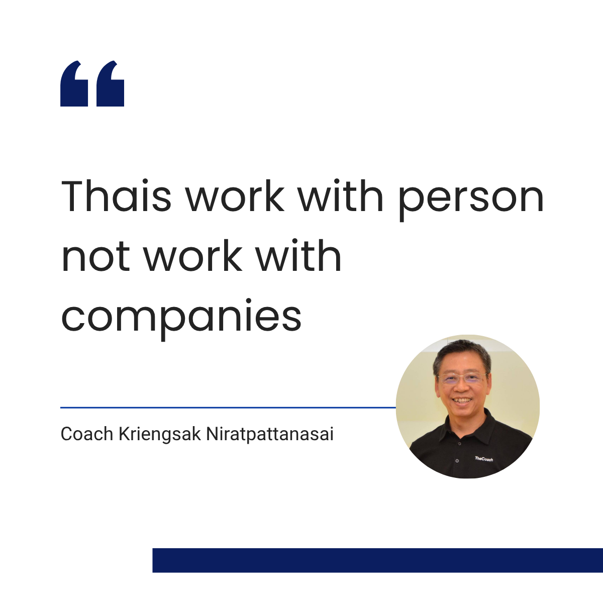 Coach Kriengsak's quote